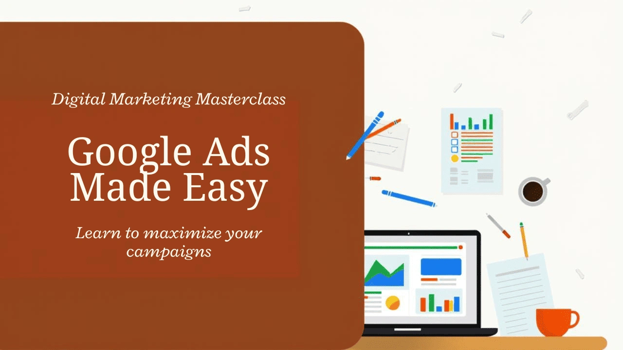 Google Ads Course – Turn Clicks into Customers