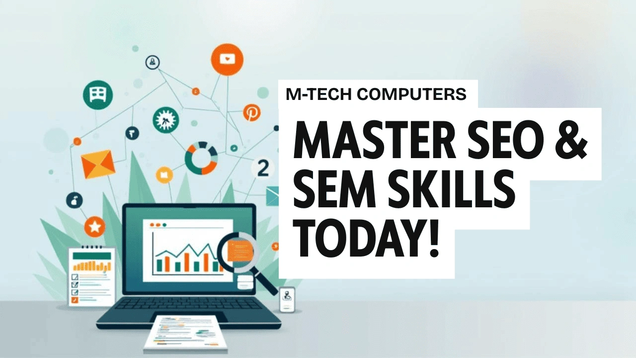 SEO & SEM– Dominate Search Engines
